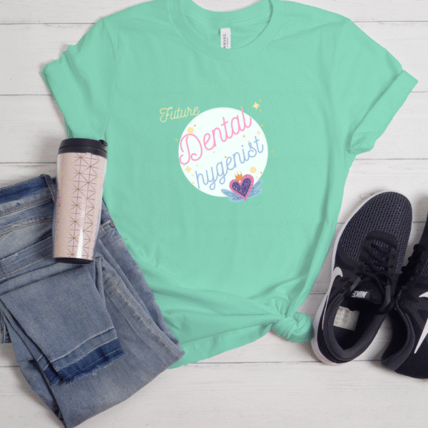 Future Dental Hygienist- Unisex T-Shirt