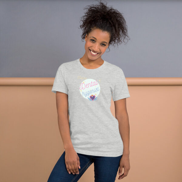 Future Dental Hygienist- Unisex T-Shirt - Image 2