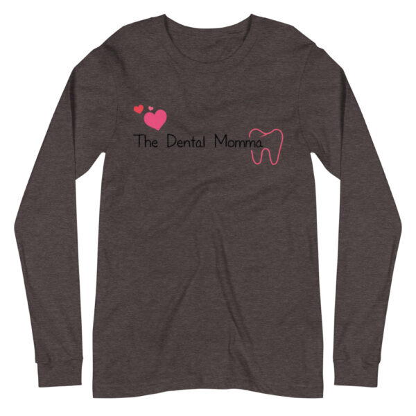 Dental Momma-Unisex Long Sleeve Tee - Image 5