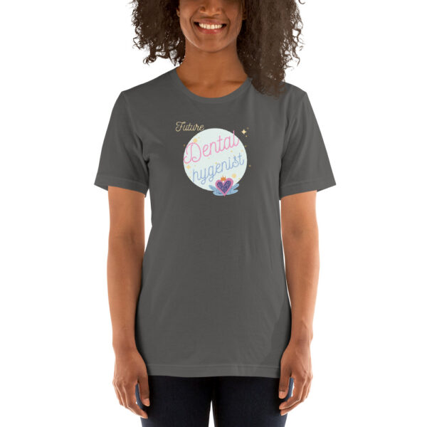 Future Dental Hygienist- Unisex T-Shirt - Image 6