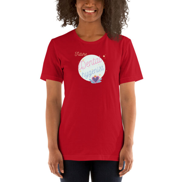 Future Dental Hygienist- Unisex T-Shirt - Image 3