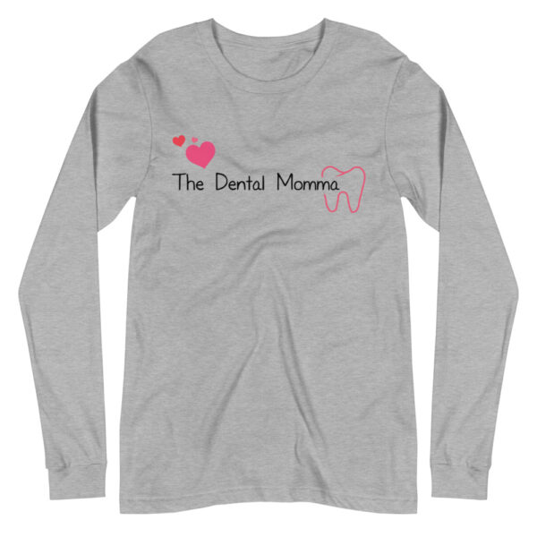 Dental Momma-Unisex Long Sleeve Tee - Image 6