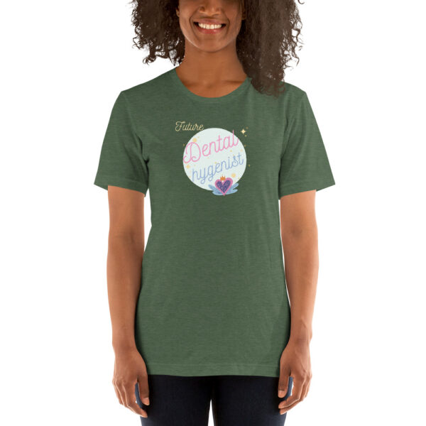 Future Dental Hygienist- Unisex T-Shirt - Image 5