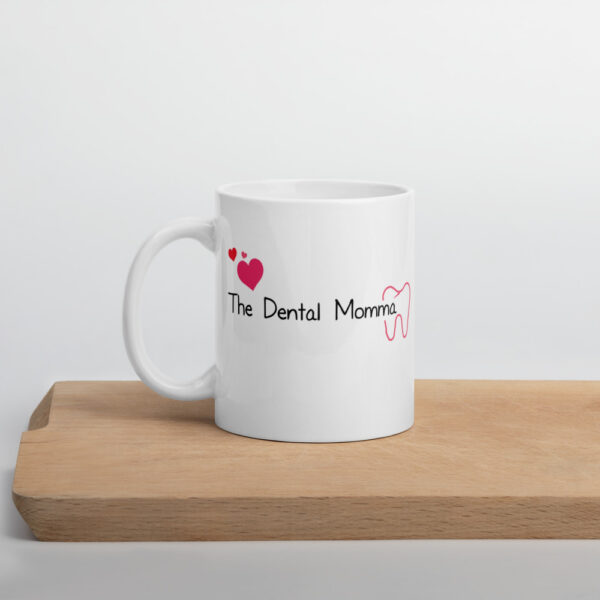 Dental Momma Logo Mug - Image 8